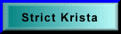 strict krista